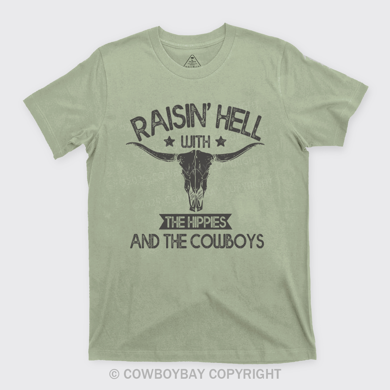 Raisin Hell With The Hippies Cowboy T-Shirts