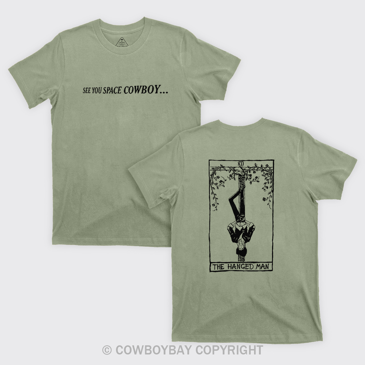 See You Space Cowboy T-Shirts