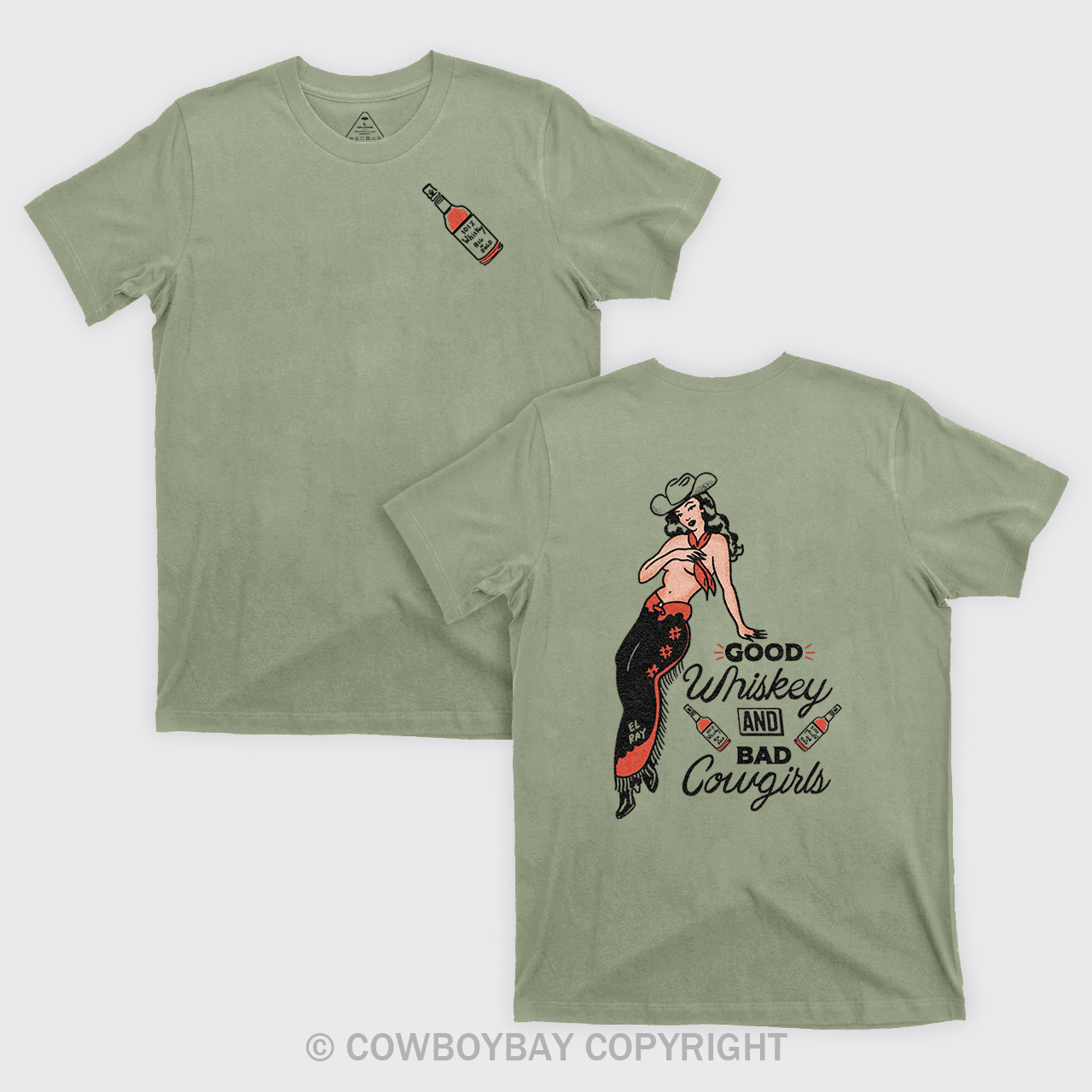 Good Whiskey And Bad Cowgirl T-Shirts