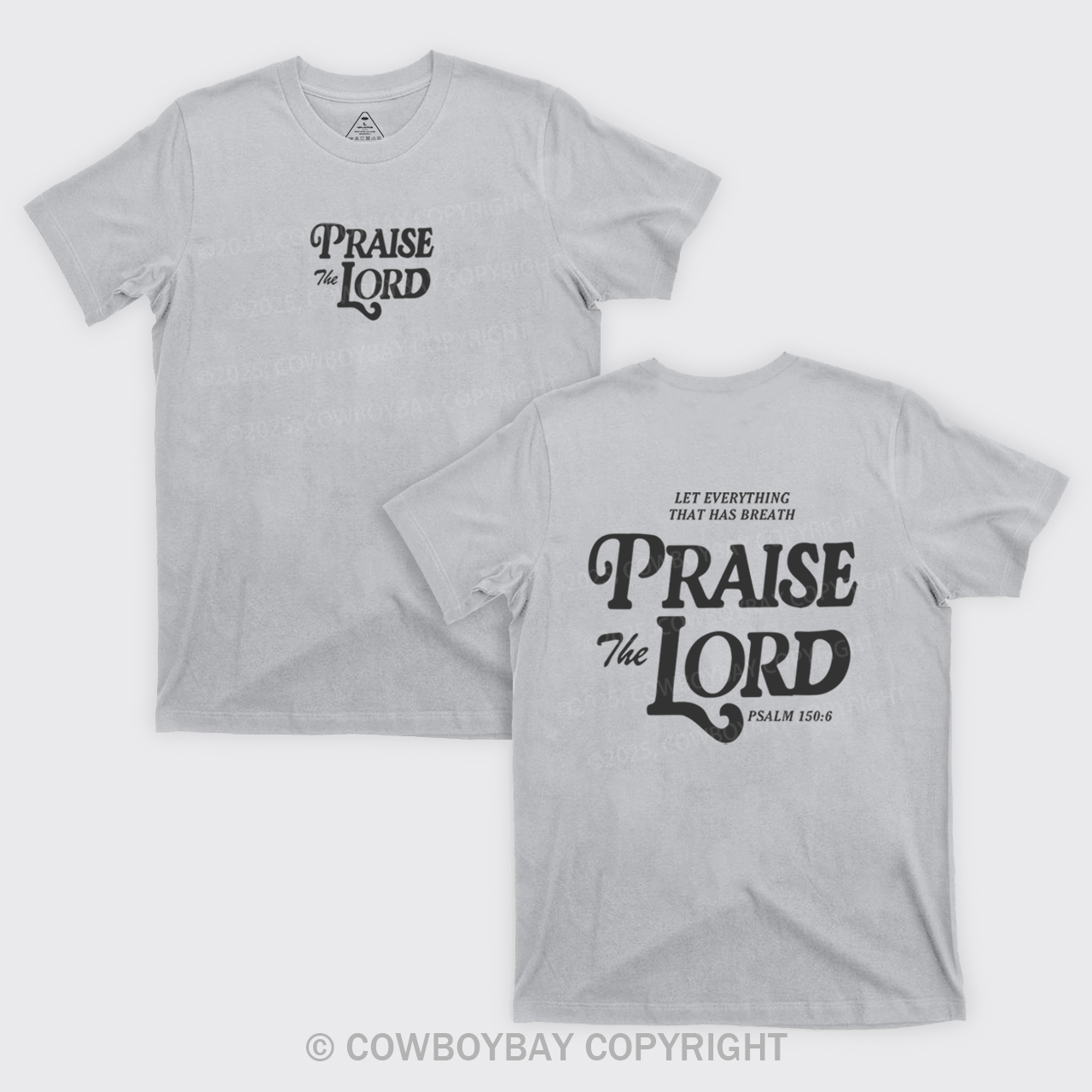 Praise The Lord T-Shirts