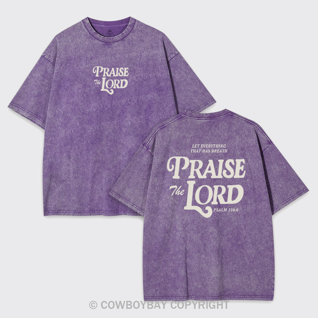 Praise The Lord Garment-dye Tees