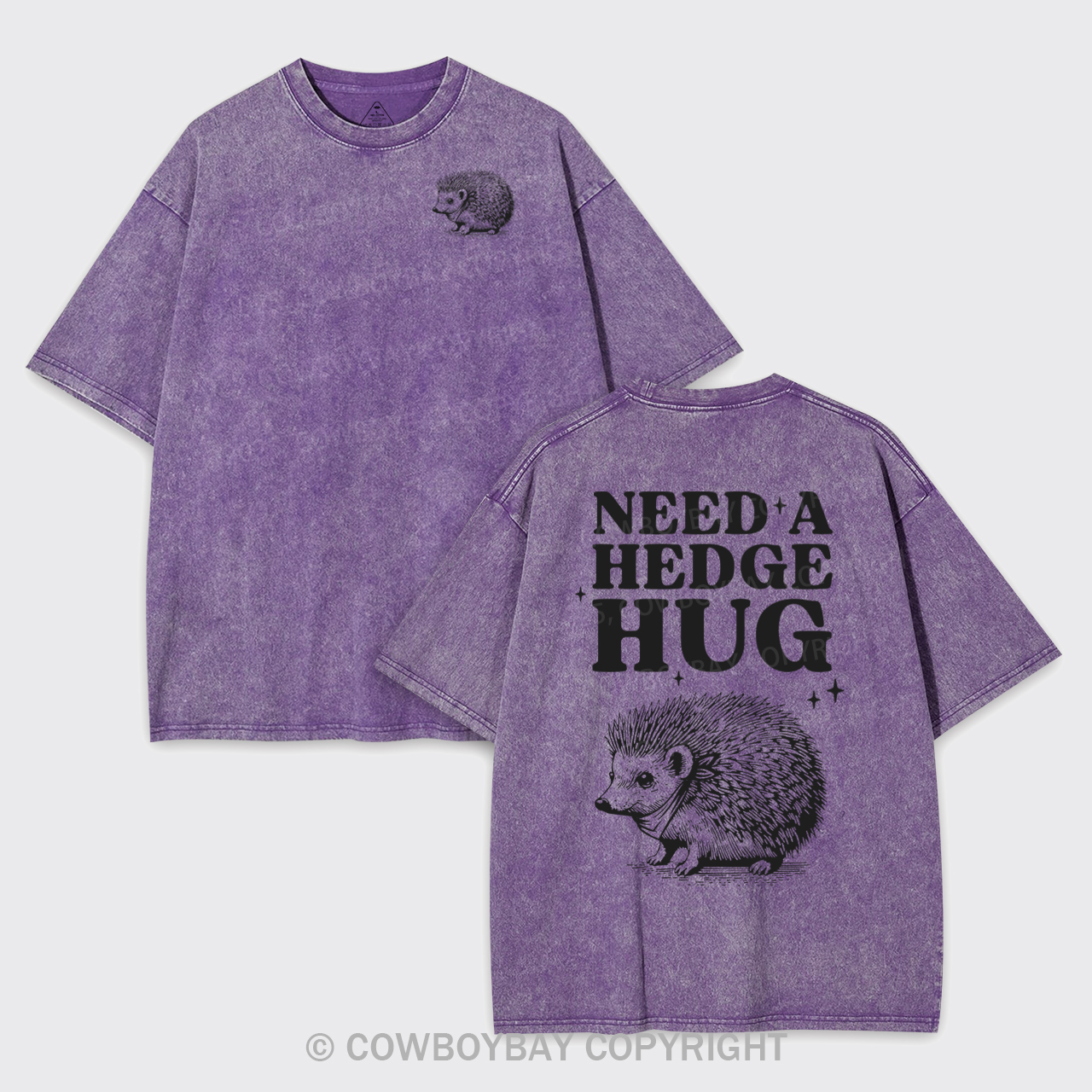 Need A Hedge Hug Garment-dye Tees