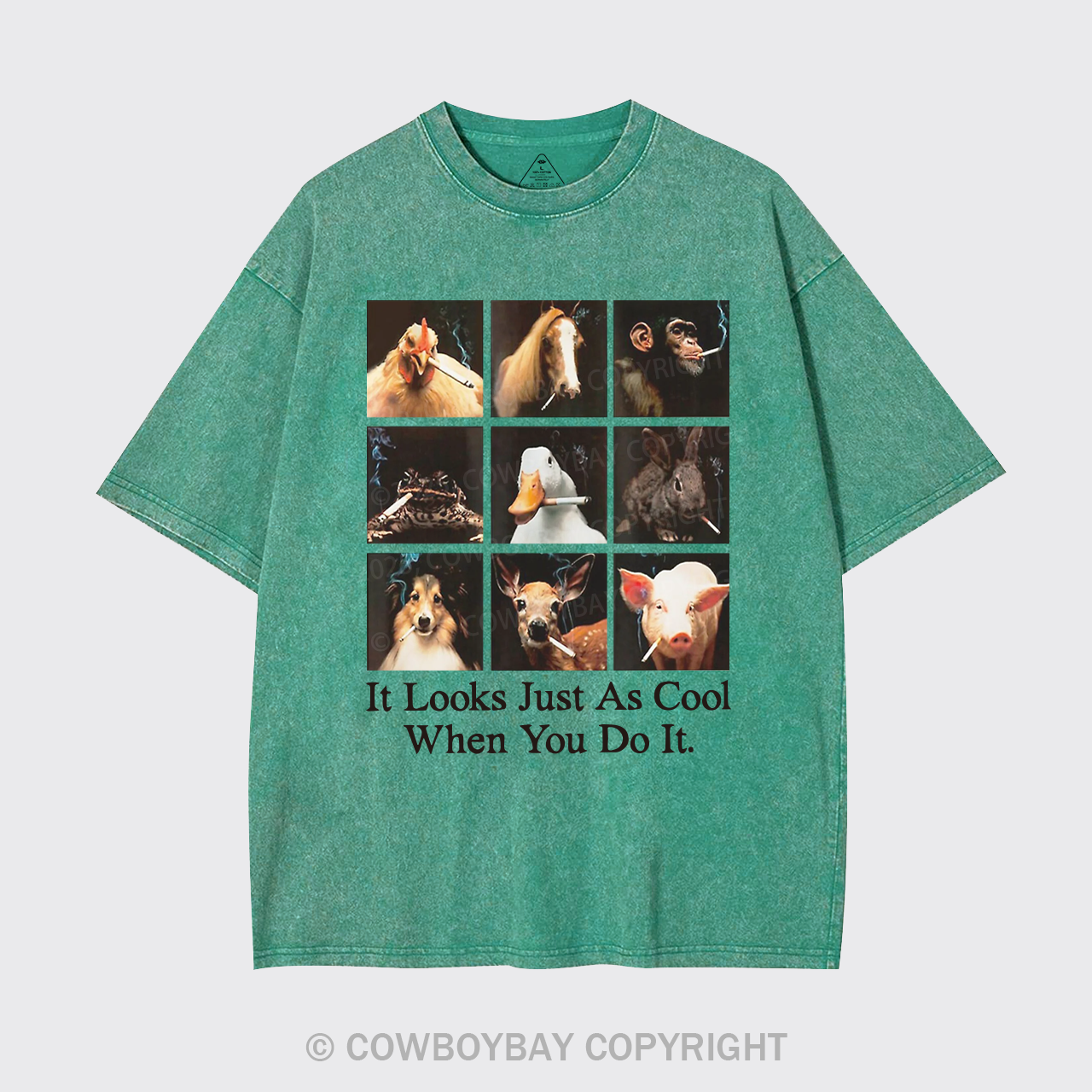 It Looks Just As Cool When You Do It Garment-dye Tees