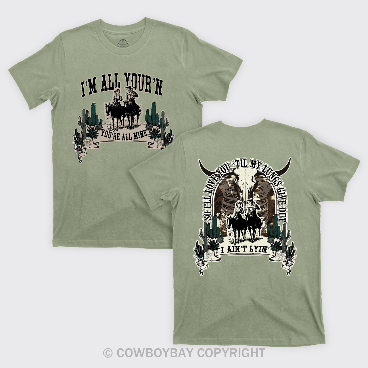 Love You Till My Lungs Give Out Cowboy T-Shirts