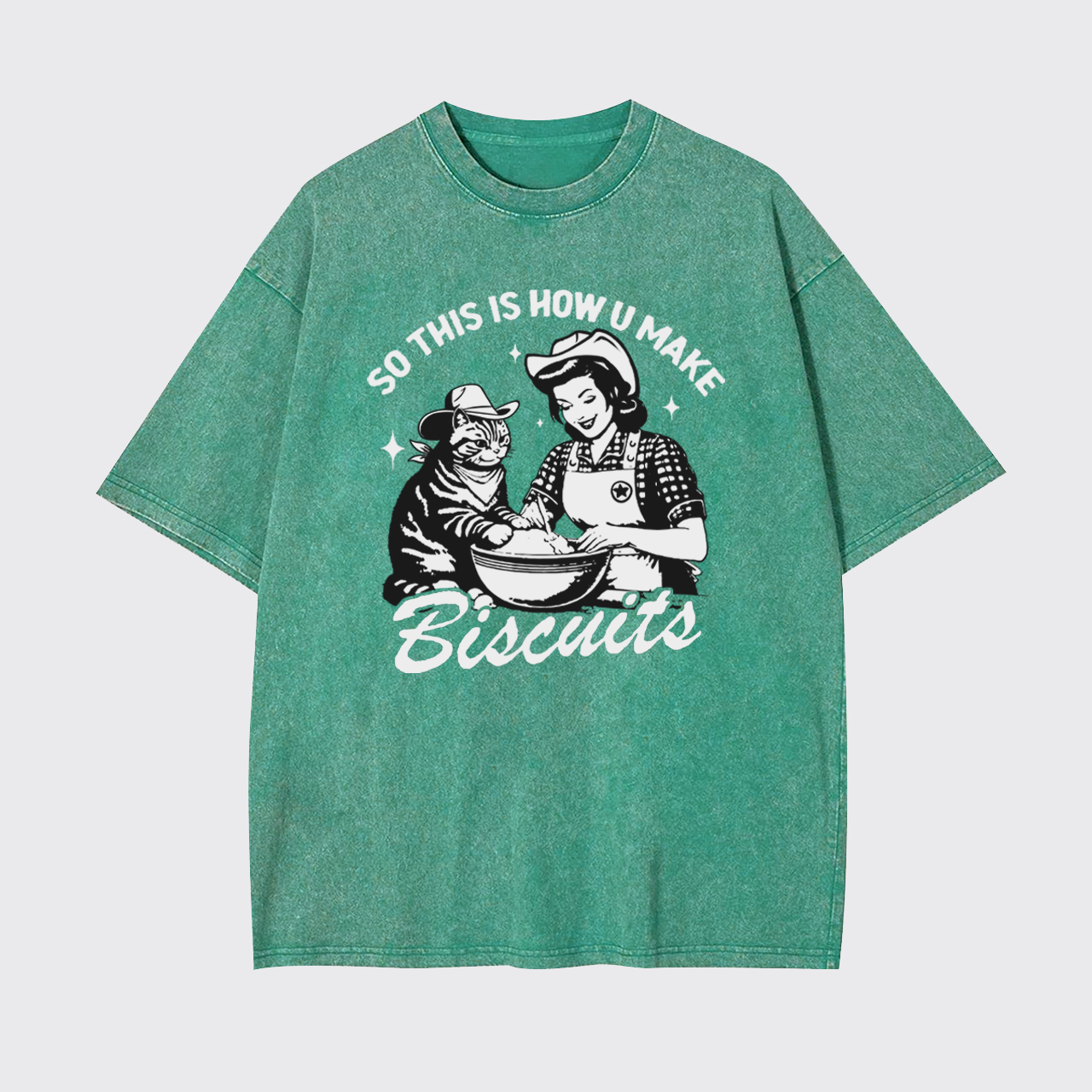 So This Is How U Make Biscuit Garment-dye Tees