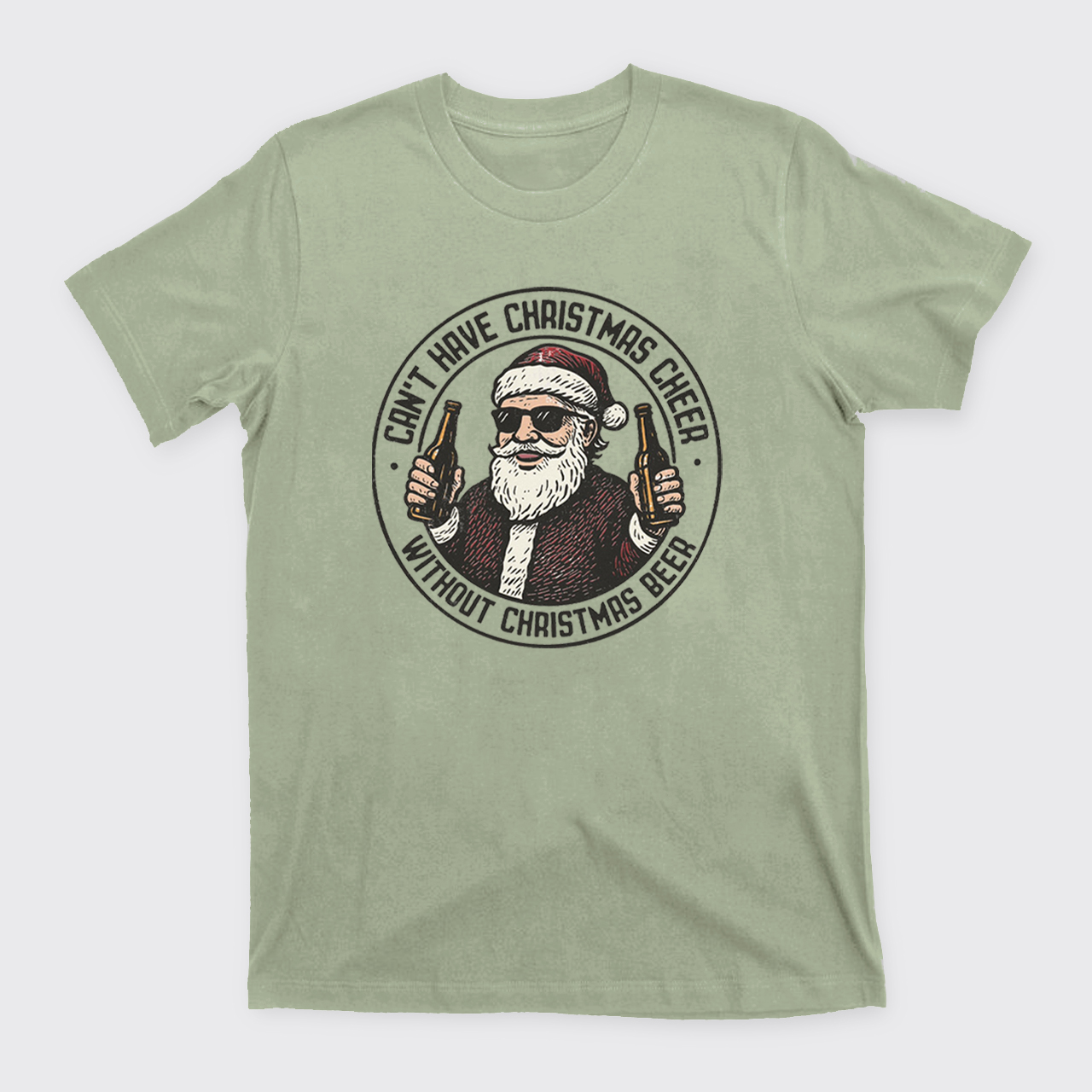 Can’t Have Christmas Cheer Without Christmas T-Shirts