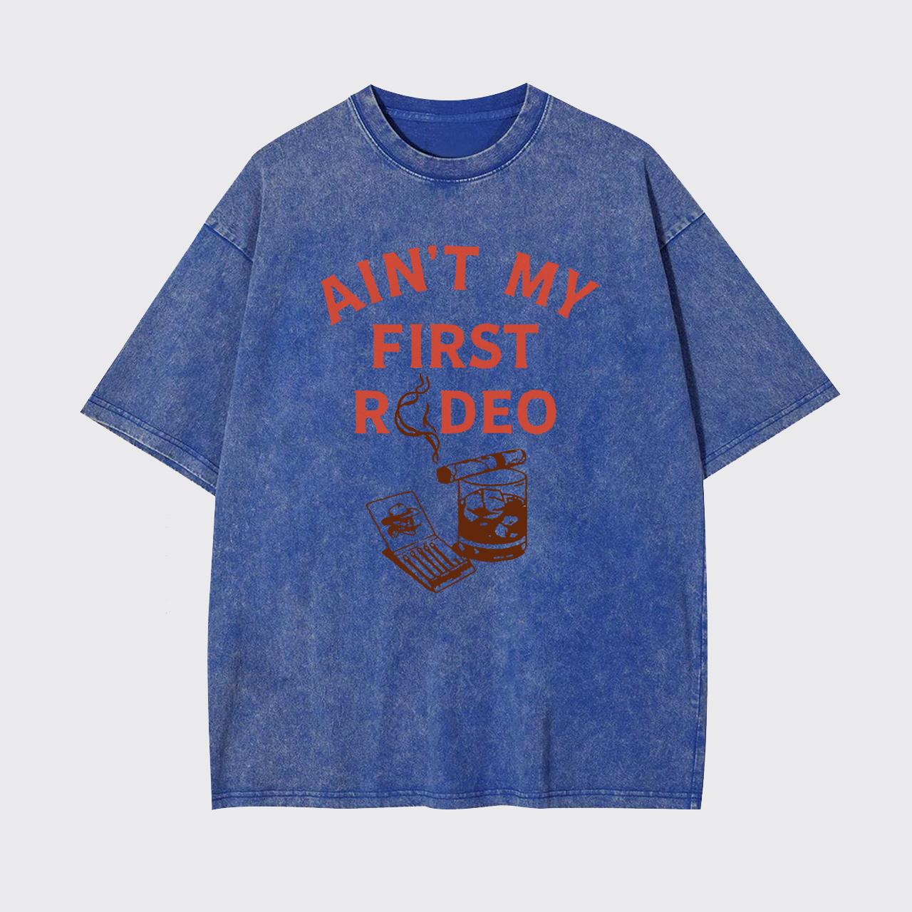 Ain't My First Rodeo Whiskey Garment-dye Tees