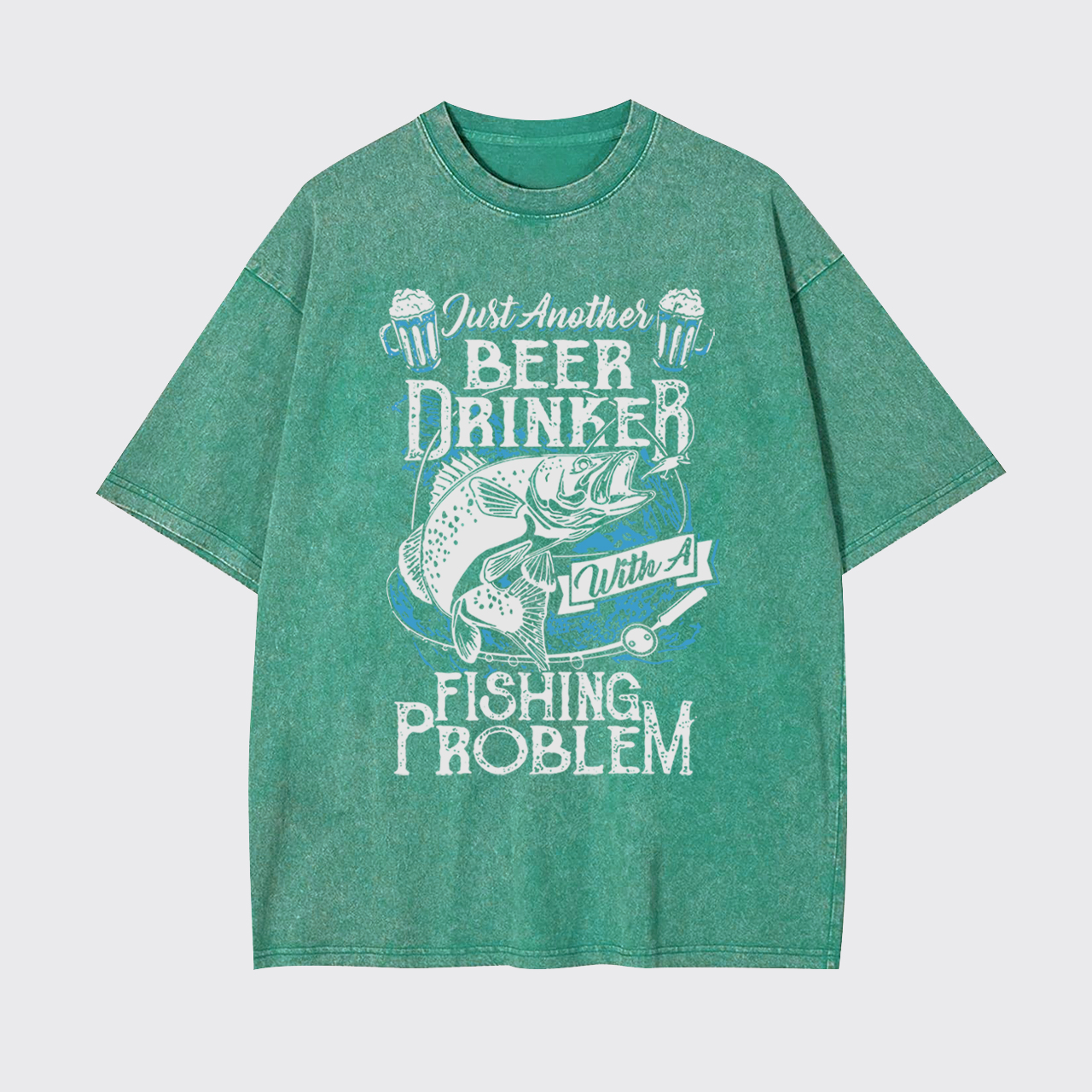 Beer Drinker with a Fishing Problem Garment-dye Tees