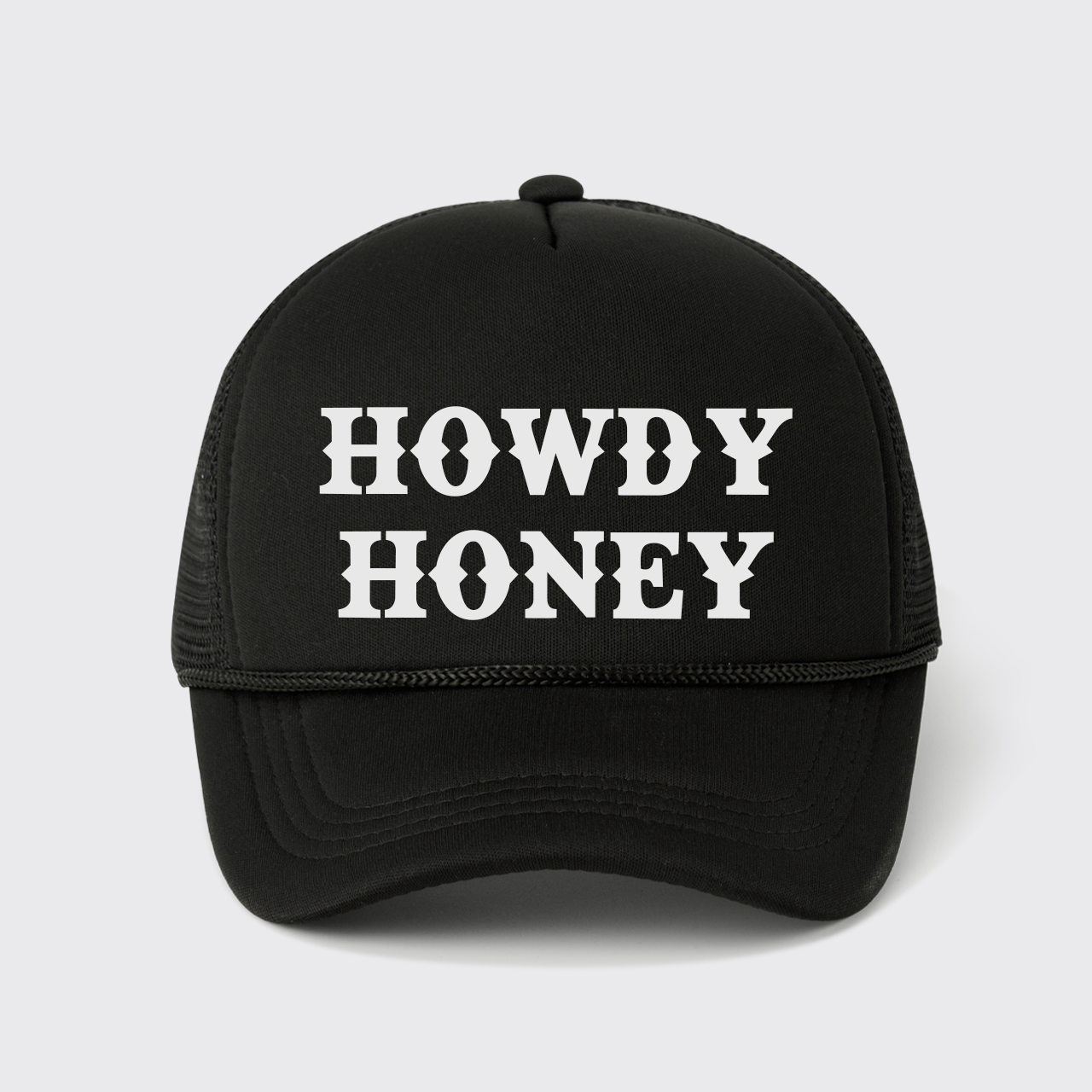 Howdy Honey Trucker Hat