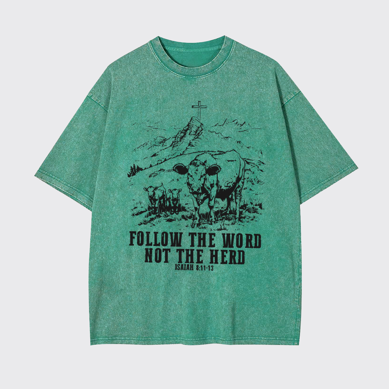 Follow The Word Not The Herd Garment-dye Tees
