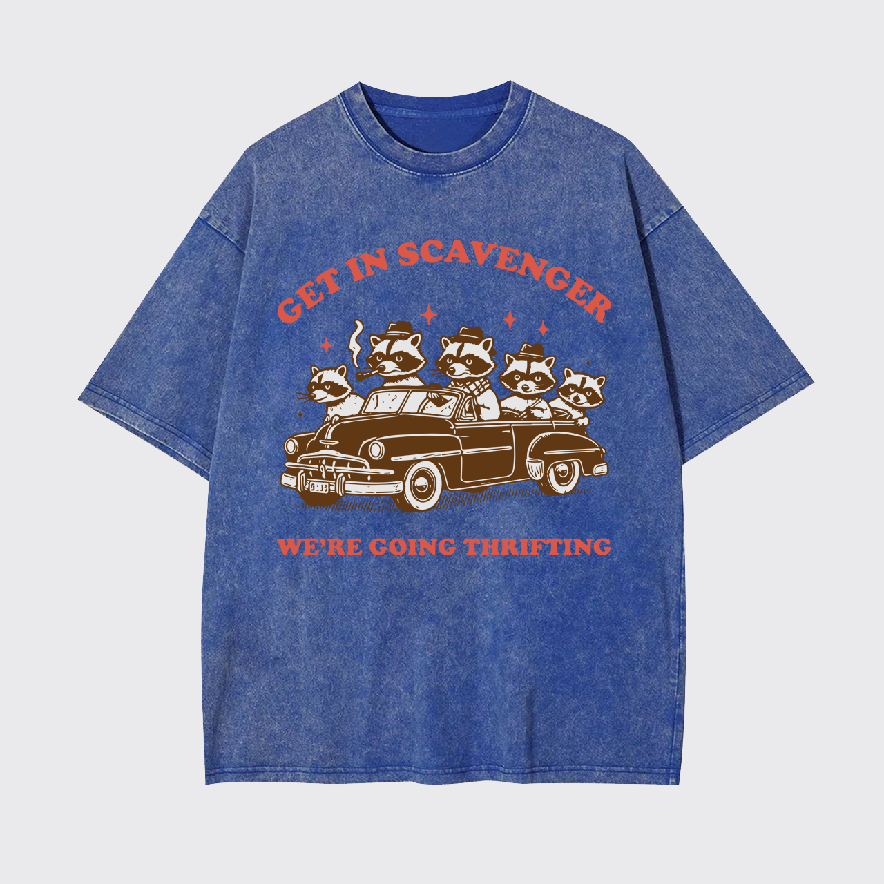 Get In Scavenger We're Going Thrifting Garment-dye Tees