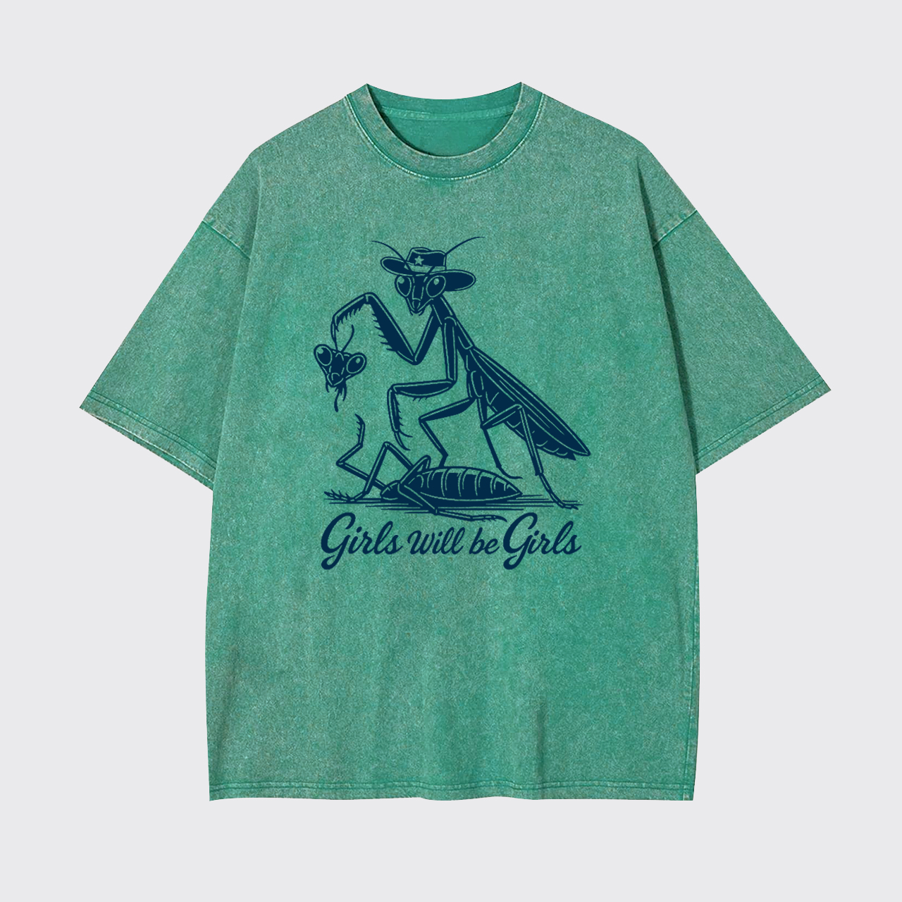 Girls Will Be Girls Garment-dye Tees