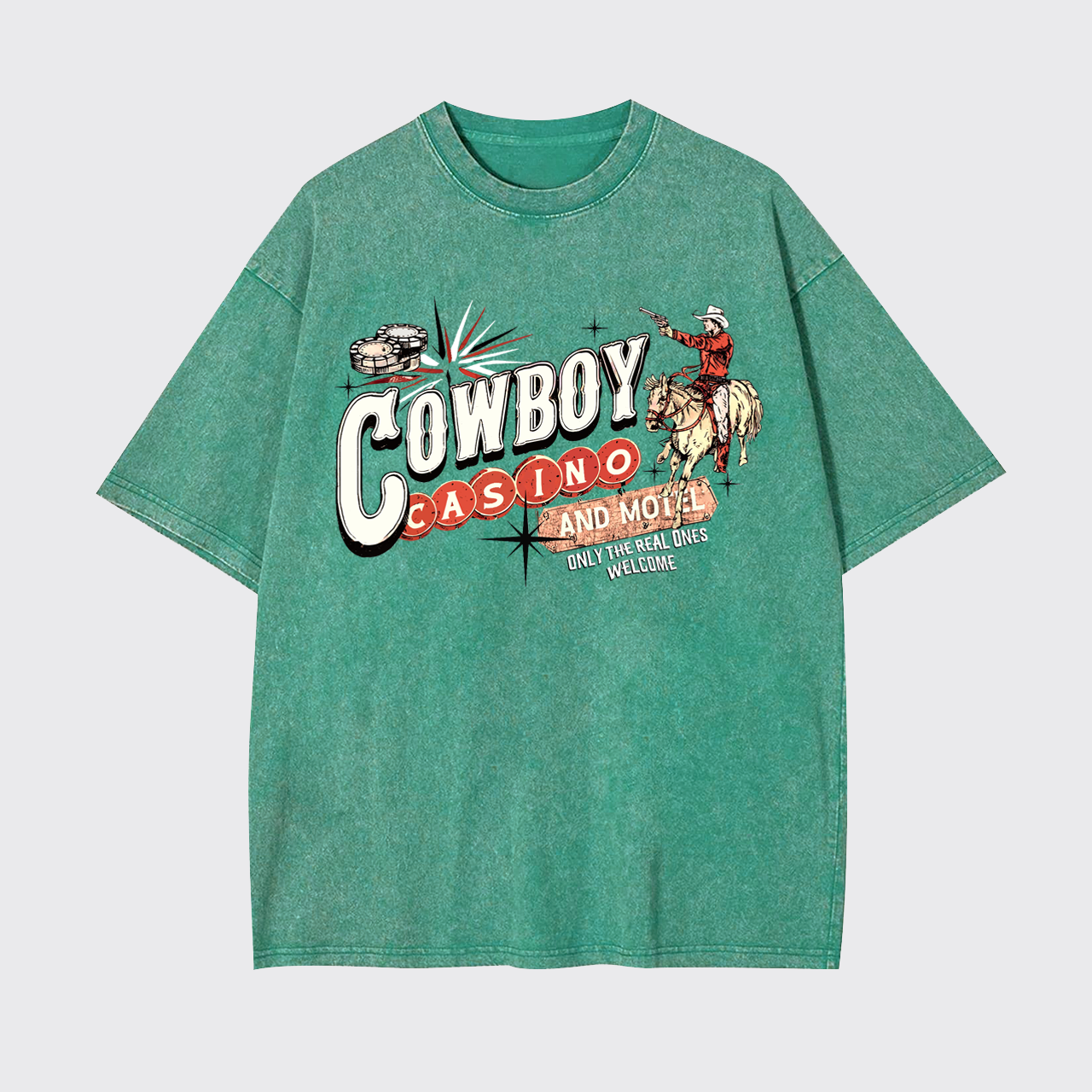 Cowboy Casino And Hotel Only The Real Ones Welcome Garment-dye Tees