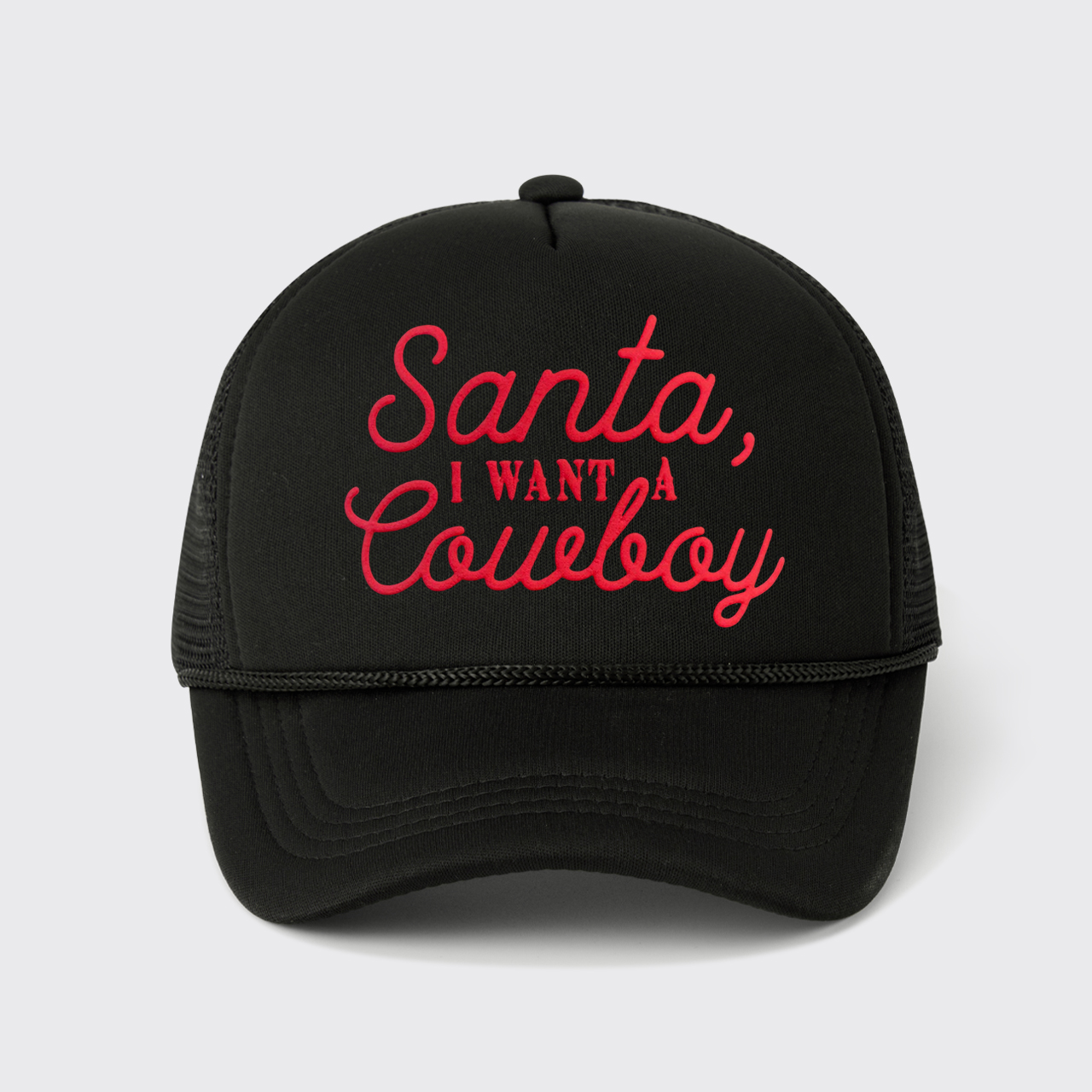 Santa I Want A Cowboy Trucker Hat