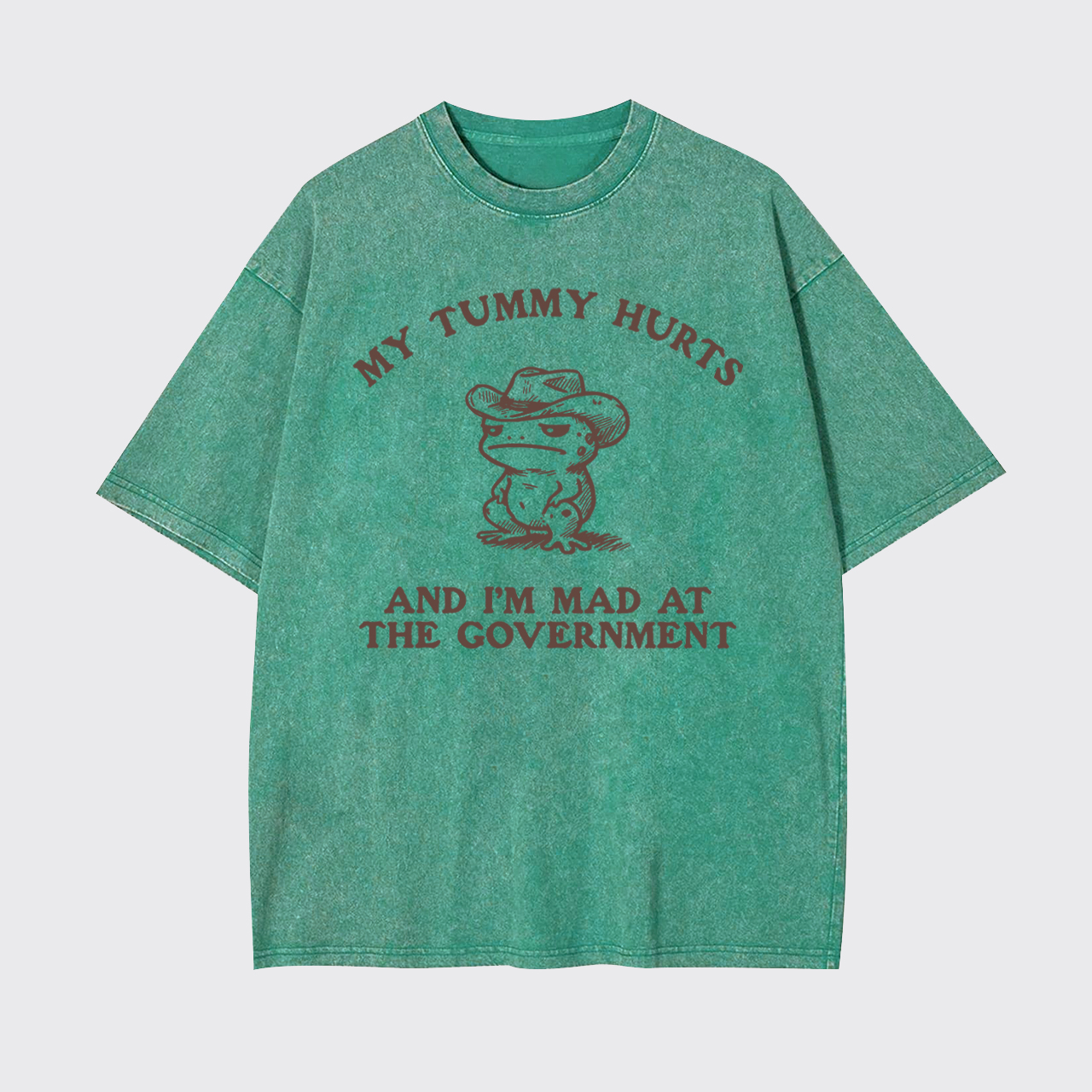 My Tummy Hurts Sarcastic Quote Garment-dye Tees