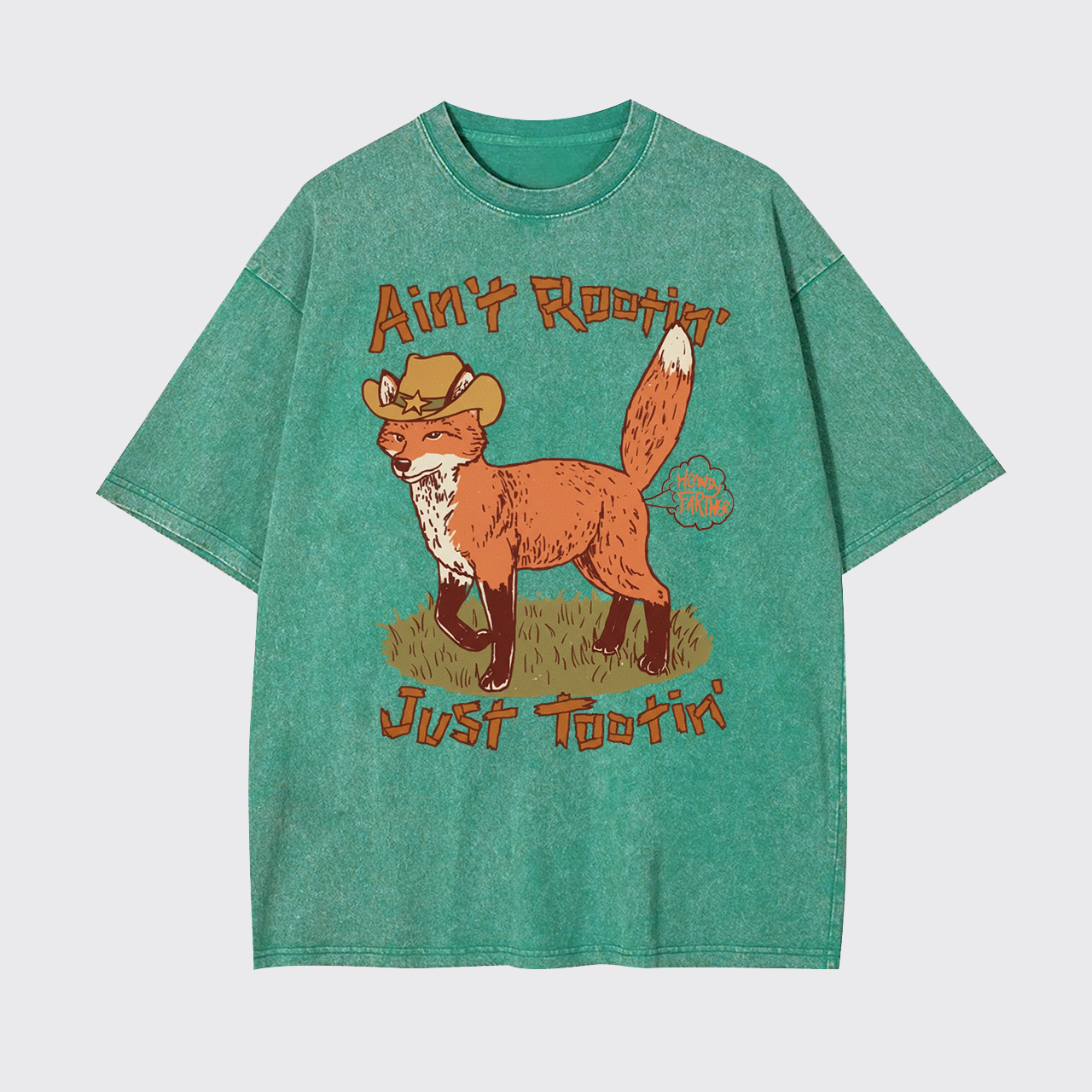 Ain't Rootin' Just Tootin' Garment-dye Tees