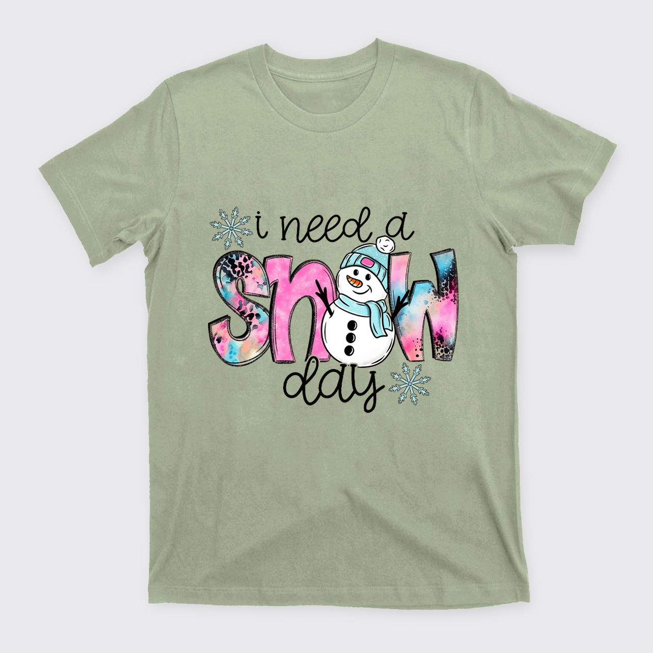 I Need A Snow Day T-Shirts
