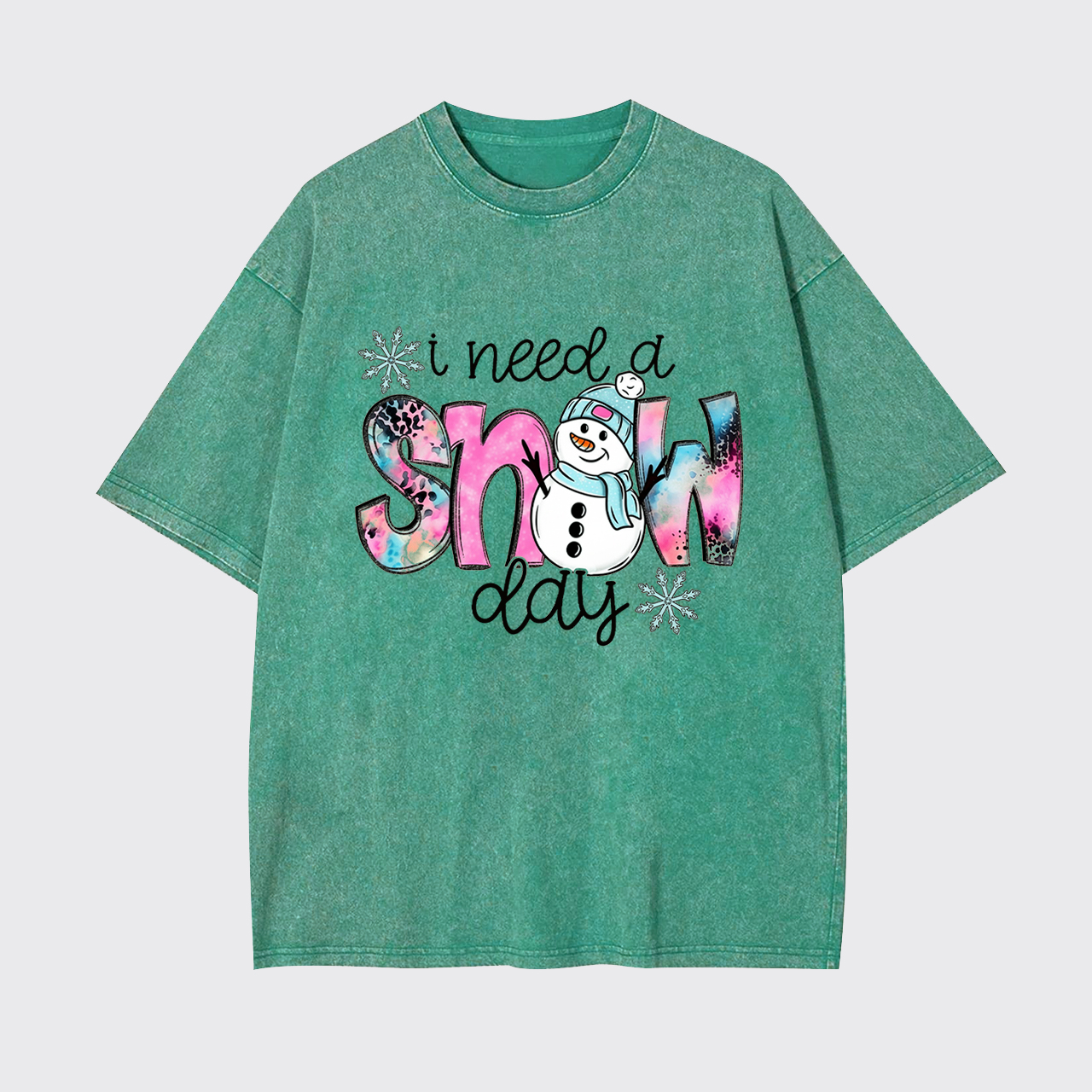 I Need A Snow Day Garment-dye Tees