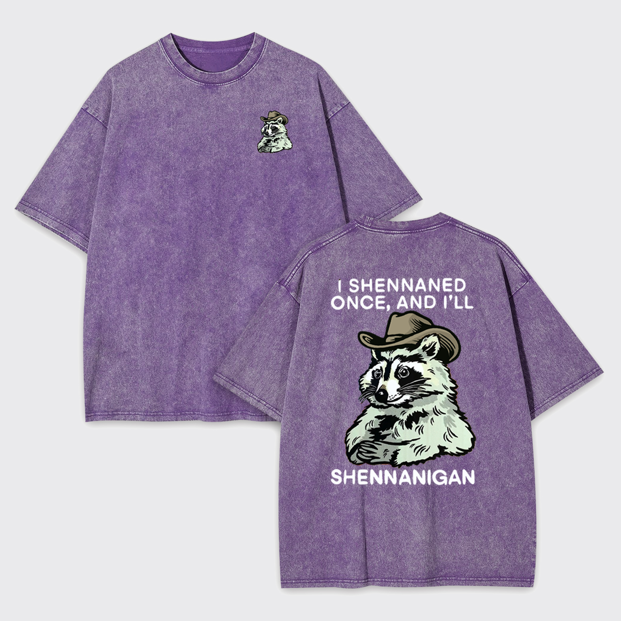 Shenanigan Trash Raccoon Sarcastic Garment-dye Tees