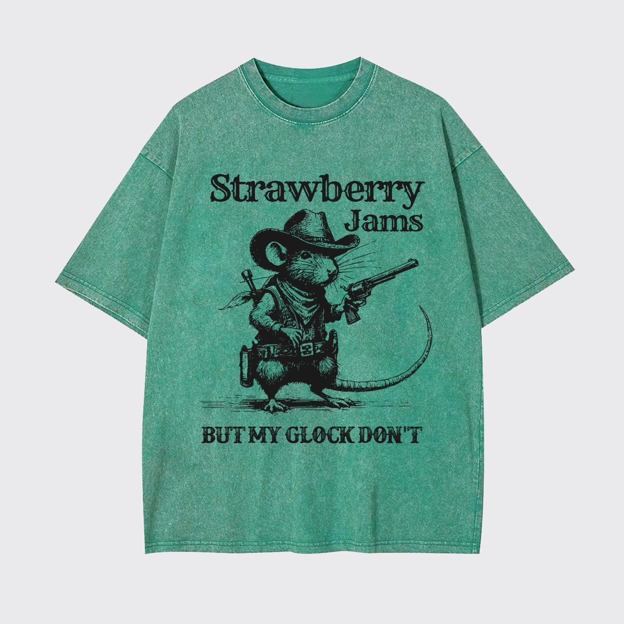 Sarcastic Rat-Strawberry Jams But My Glock Don't Garment-dye Tees