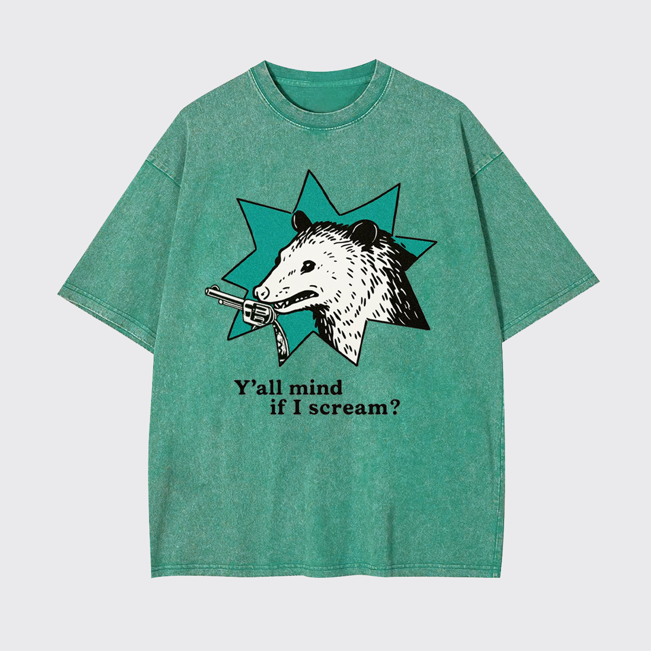 Y'all Mind If I Scream Garment-dye Tees