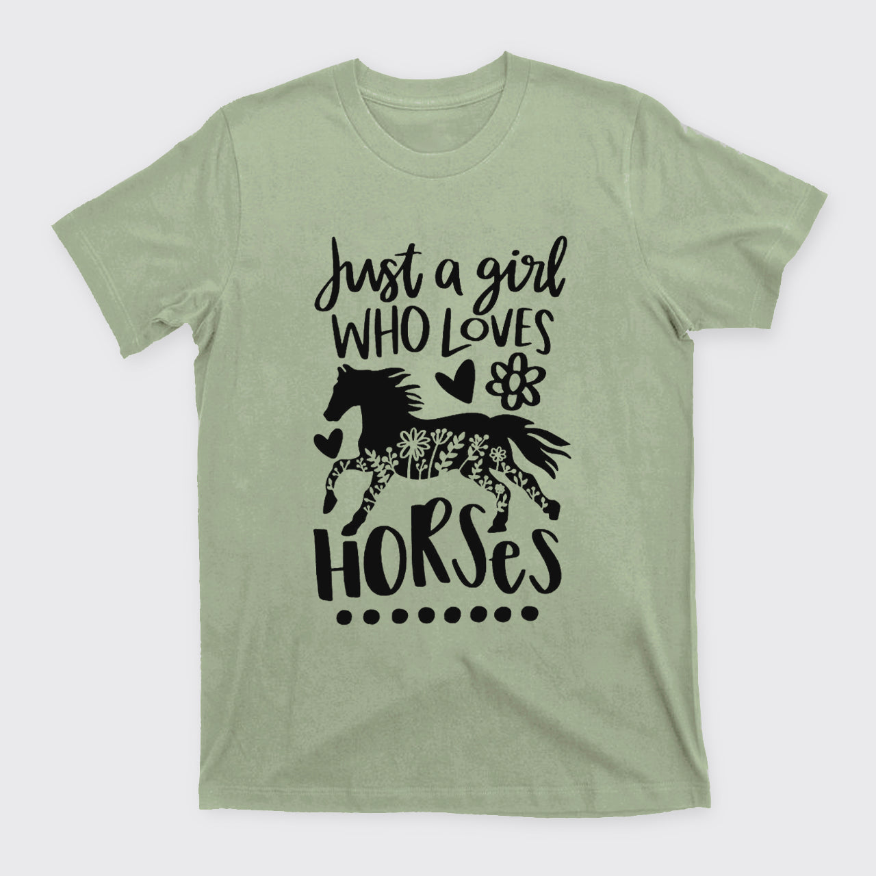 Just A Girl Who Loves Horses T-Shirts