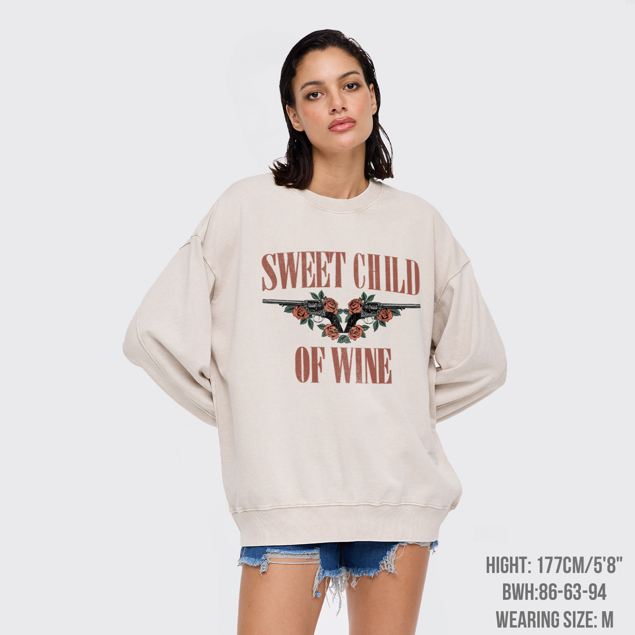 Sweet Child Of Wine Washed Sweatshirts