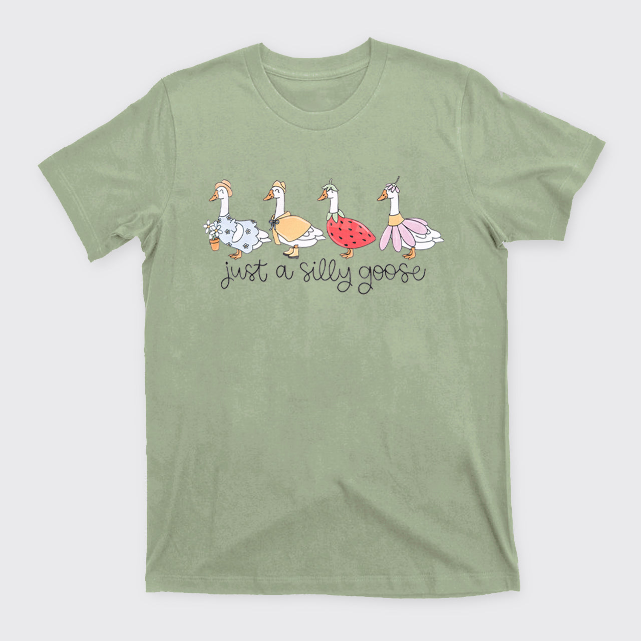 Just A Silly Goose T-Shirts