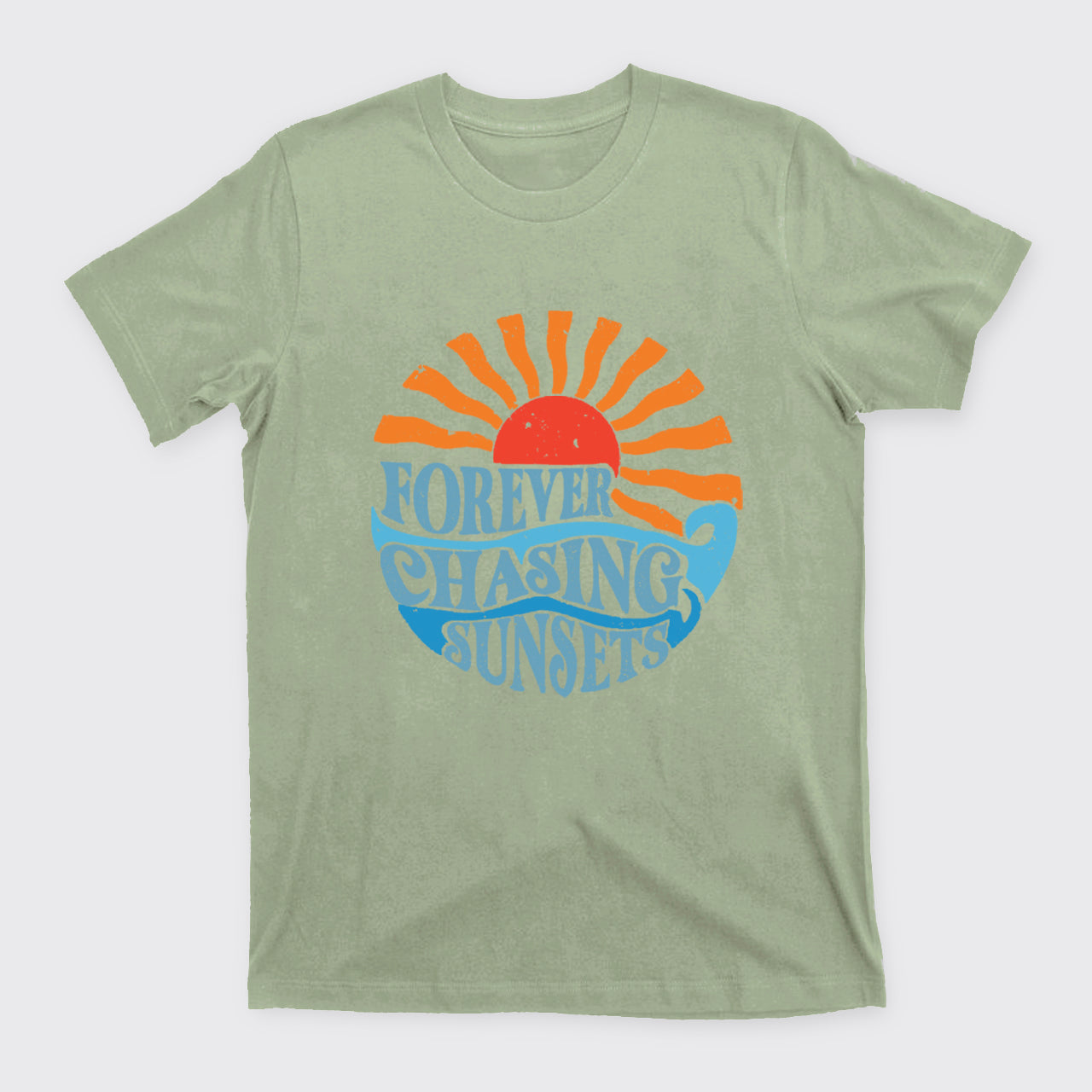 Forever Chasing Sunsets T-Shirts
