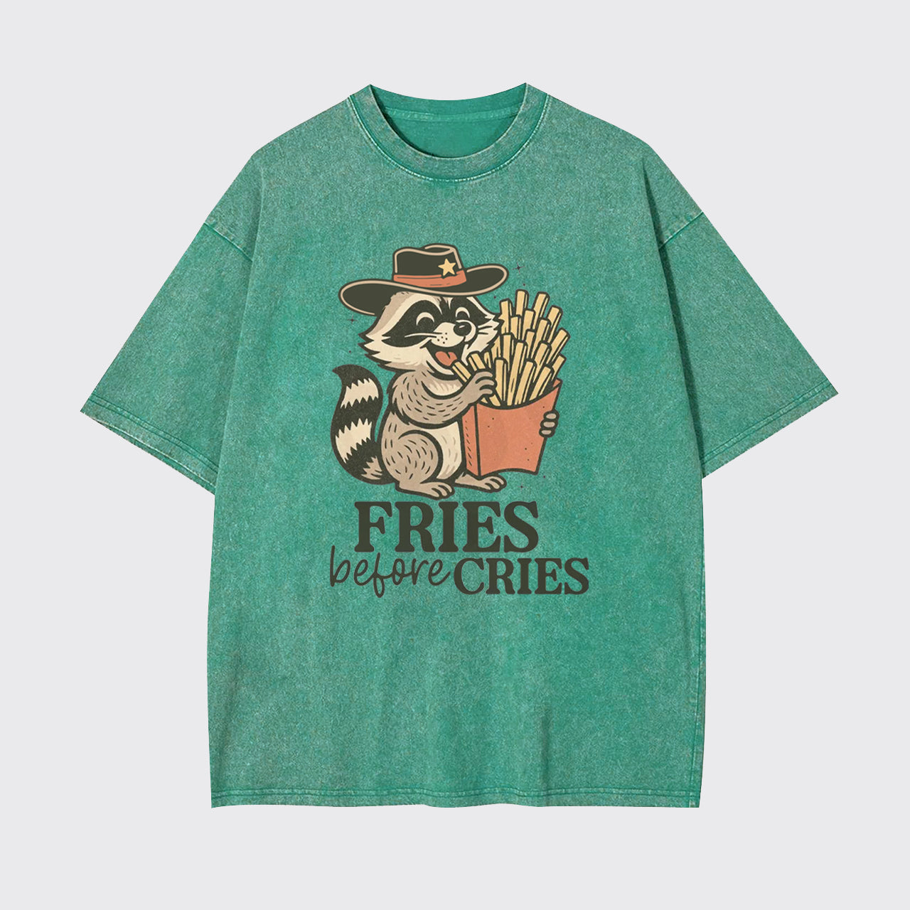 Funny Raccoon Mental Health Fries Before Cries Garment-dye Tees