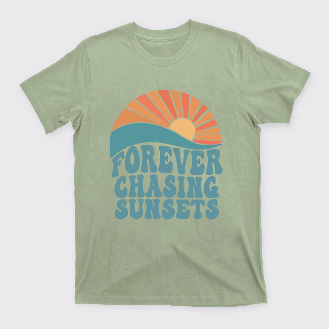 Forever Chasing Sunsets T-Shirts