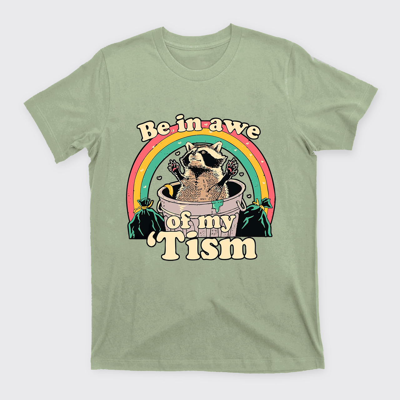 Funny Opossum-Be In Awe Of My 'Tism T-Shirts