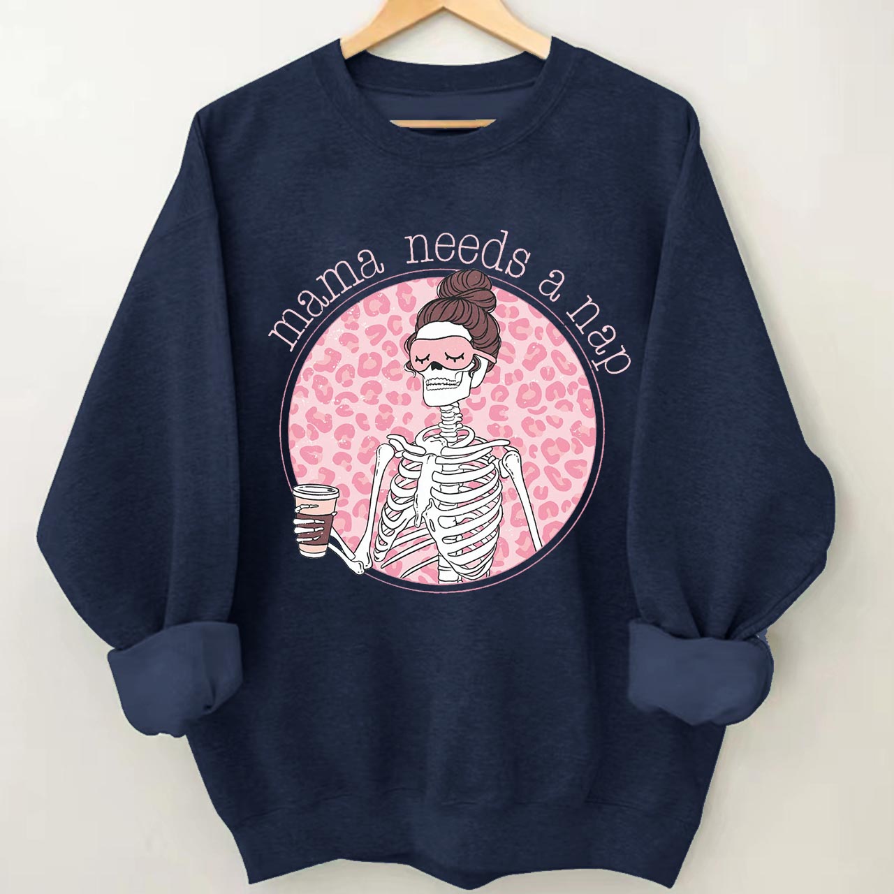 Mama Needs A Nap Sweatshirt