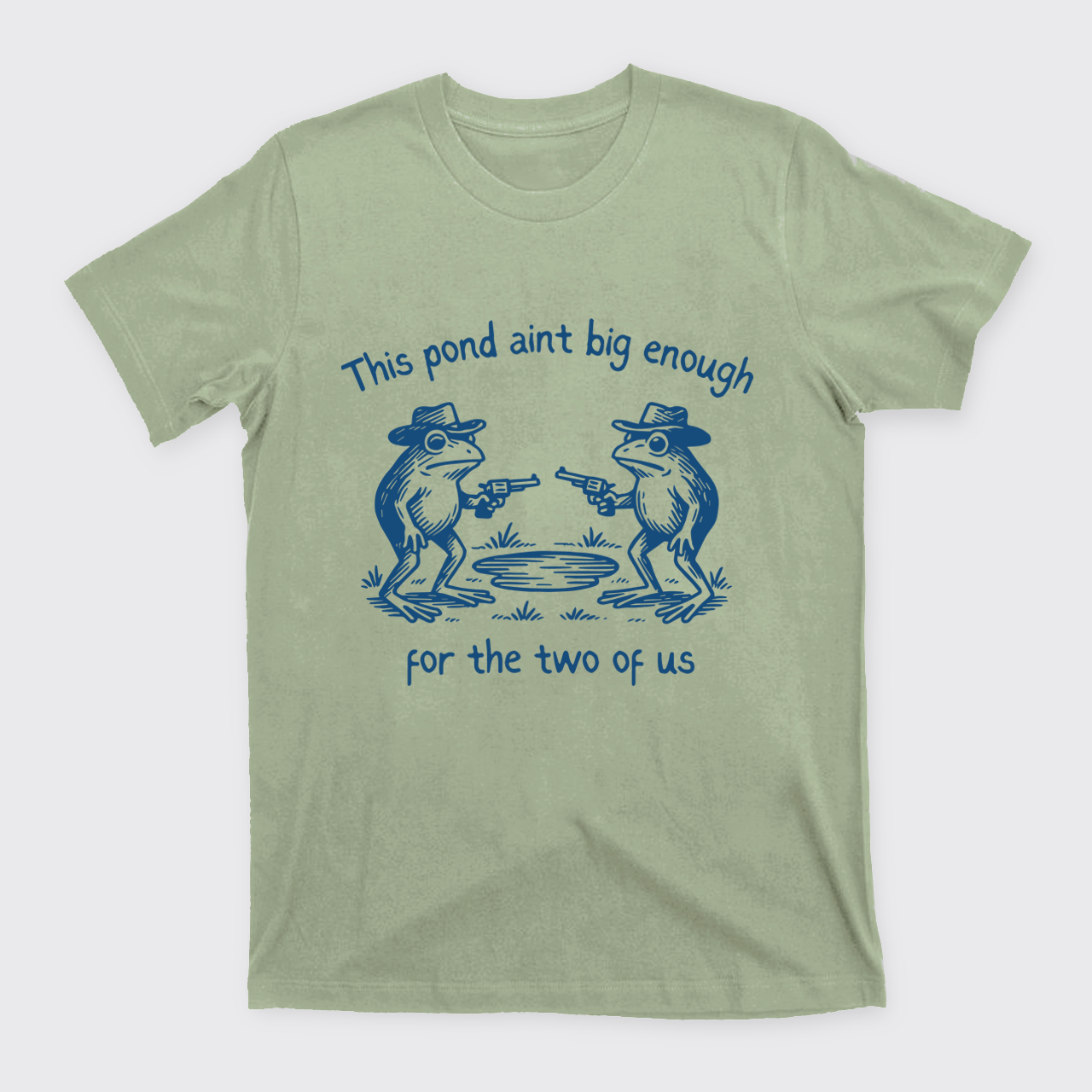 Funny Frog-This Pond Ain't Big Enough T-Shirts