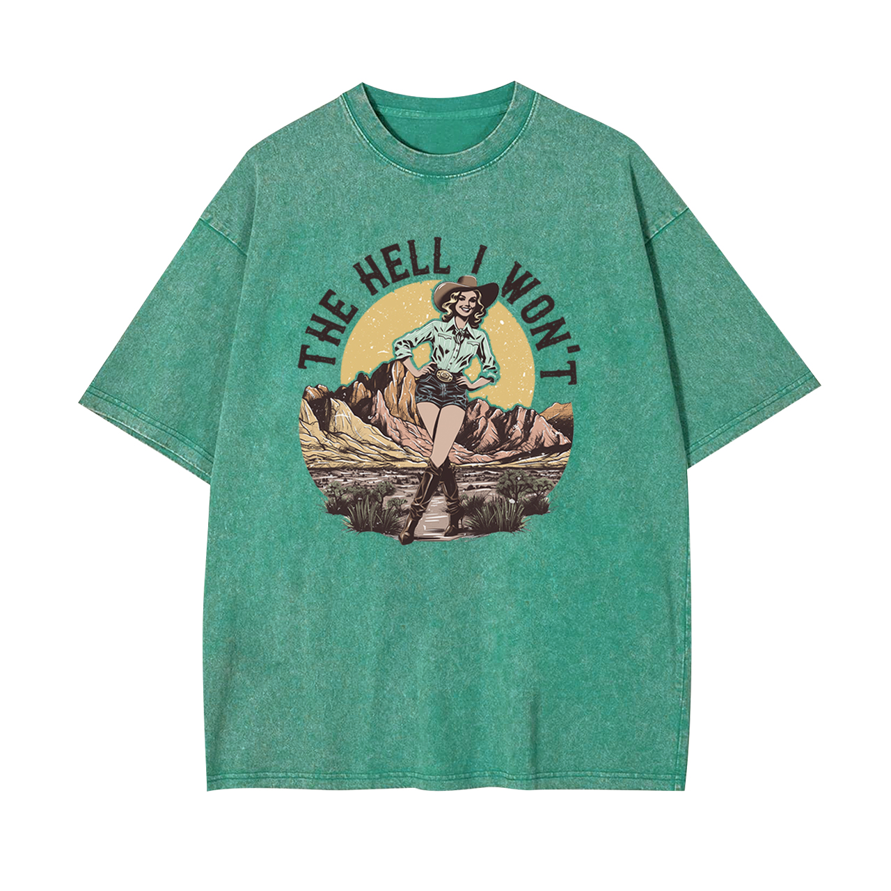 The Hell I Won't Garment-dye Tees