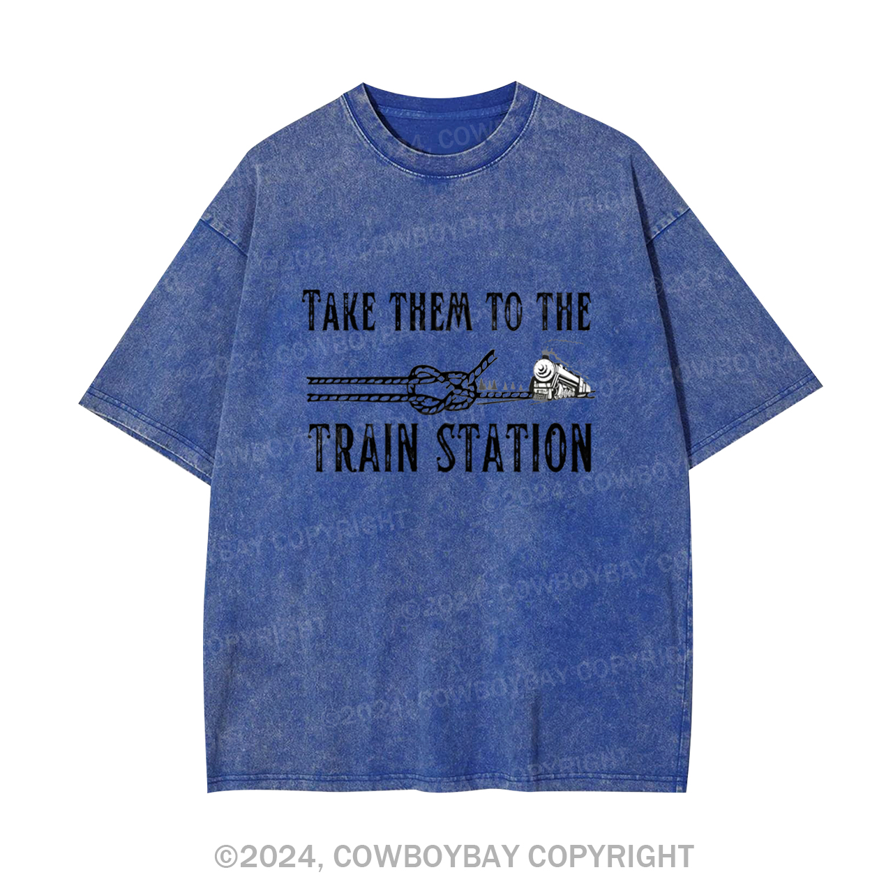 Take Them To The Train Station Garment-dye Tees