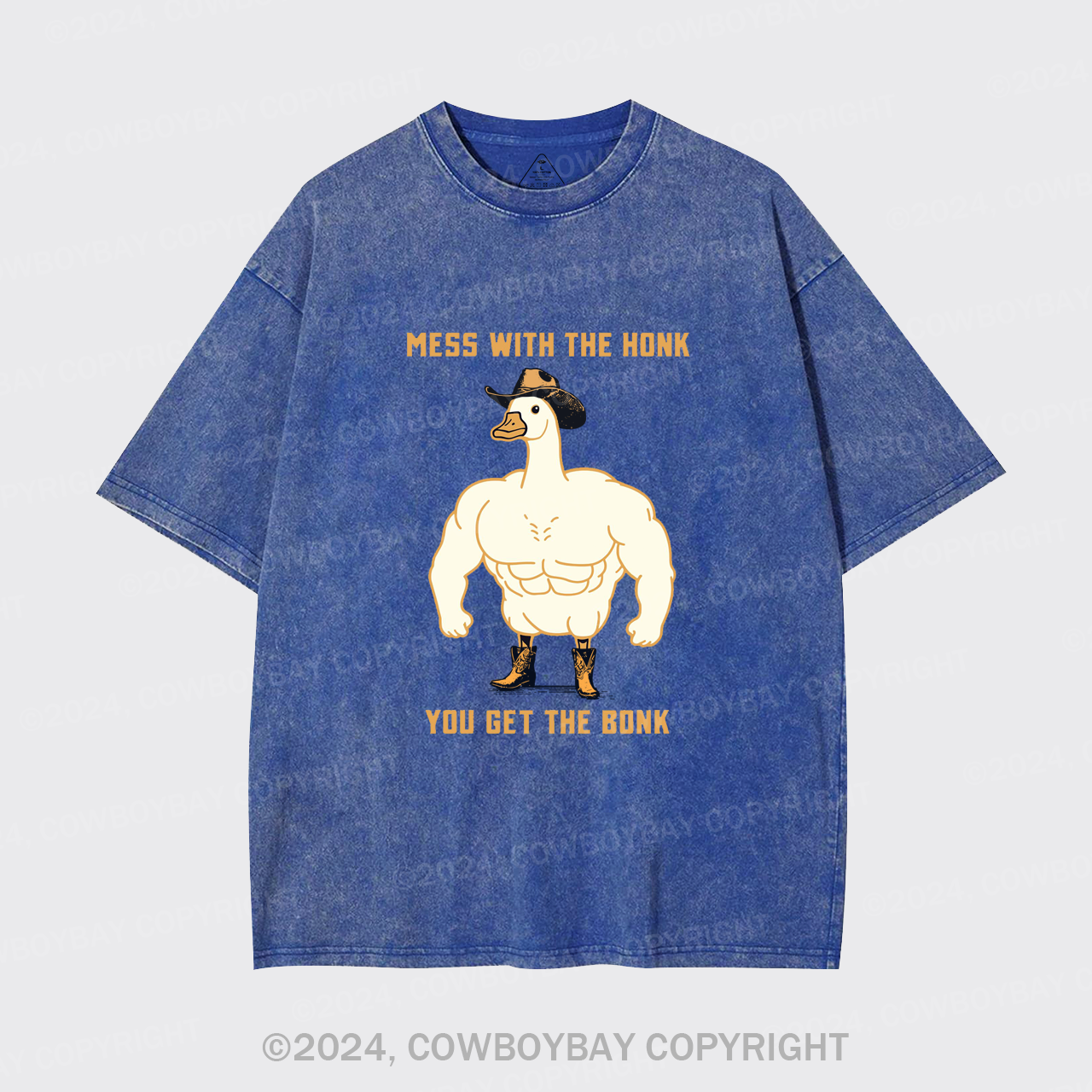 Mess with the Honk You Get the Bonk Garment-dye Tees