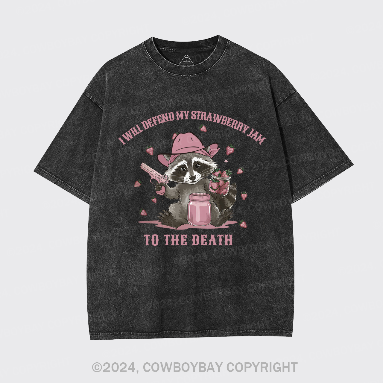 I Will Defend My Strawberry Jam To The Death Garment-dye Tees