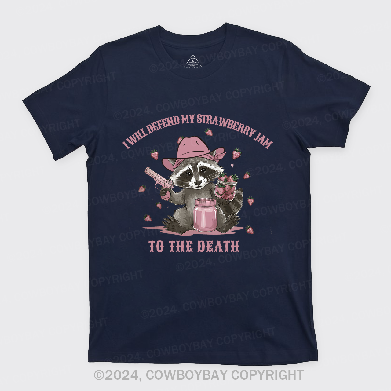 I Will Defend My Strawberry Jam To The Death T-Shirts
