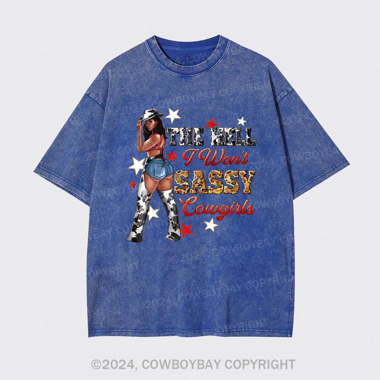 The Heel I Won't Sassy Cowgirls Garment-dye Tees
