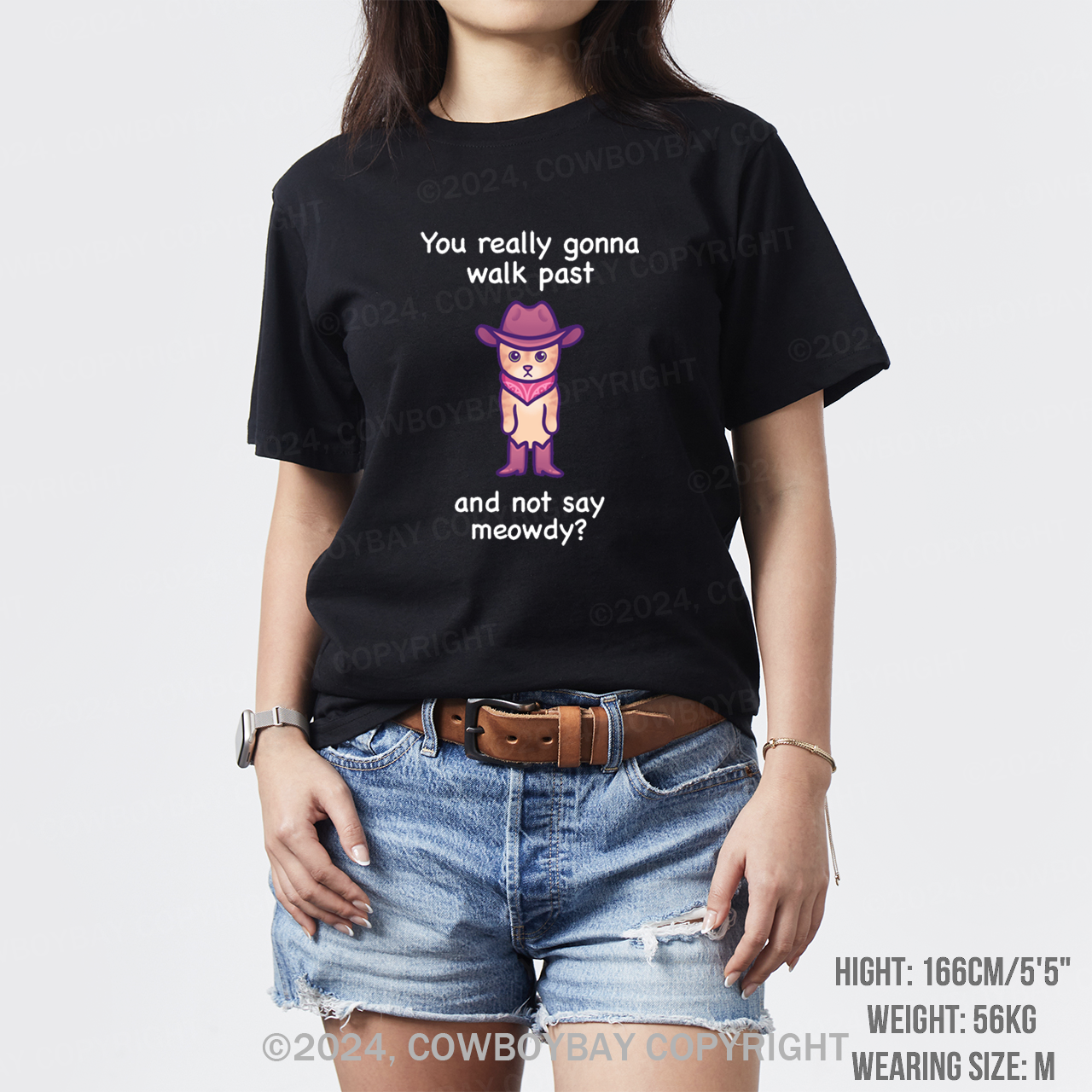 You Really Gonna Walk Past And Not Say Meowdy T-Shirts