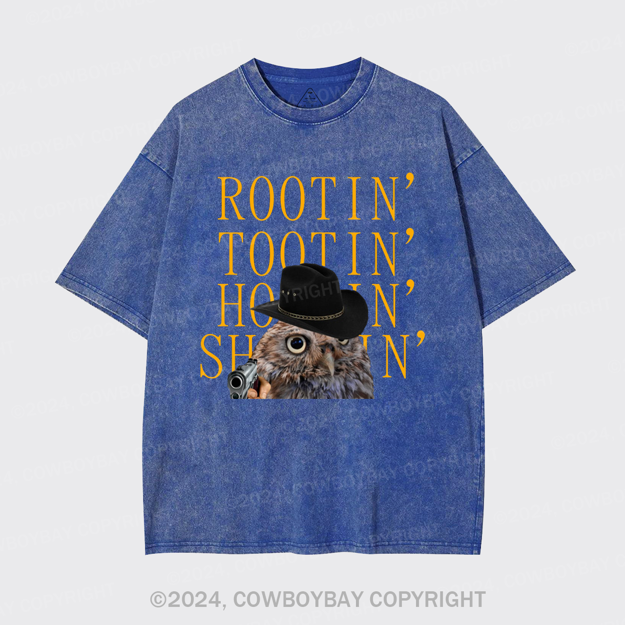 Rootin' Tootin' Hootin' Shootin' Garment-dye Tees