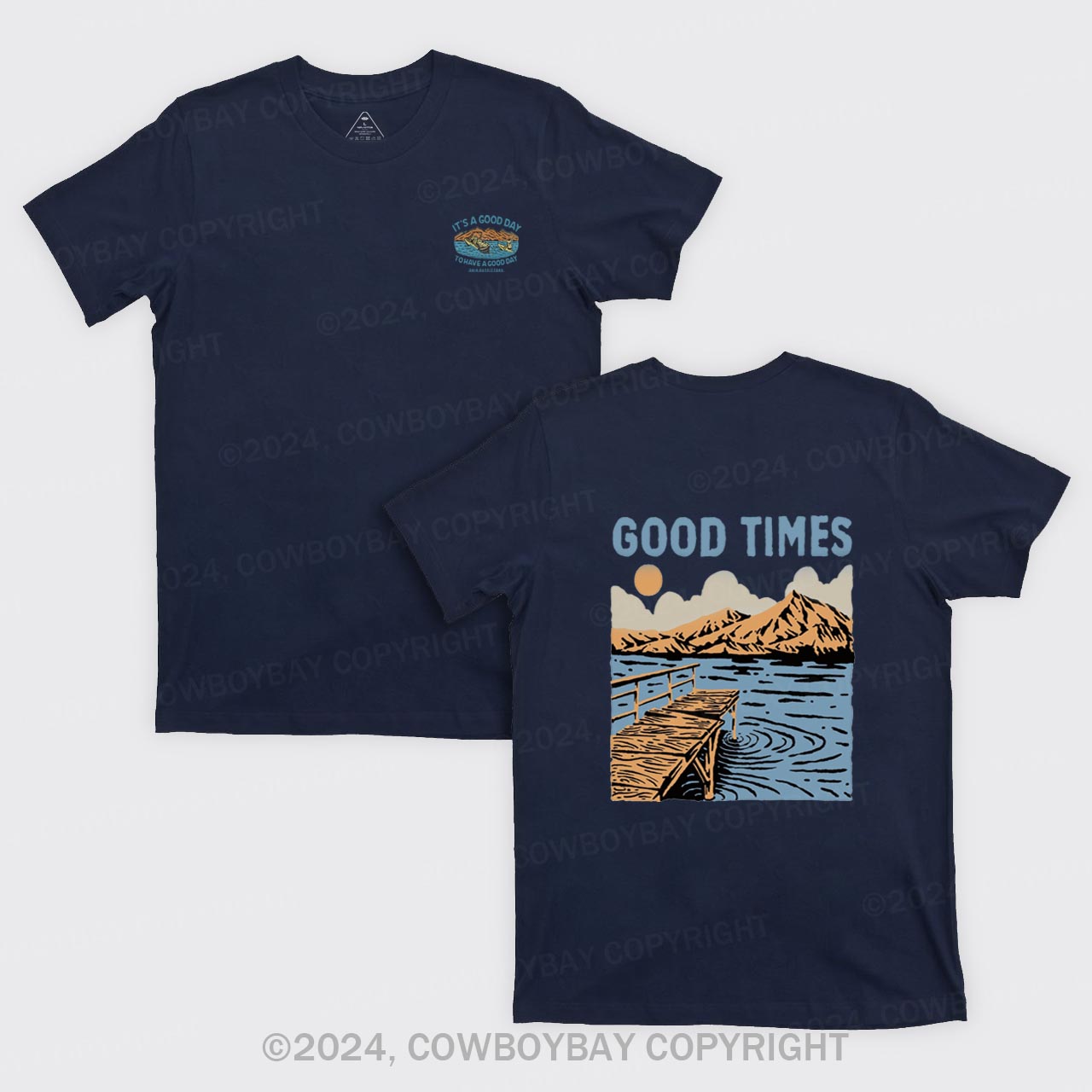 Good Times Lake T-Shirts
