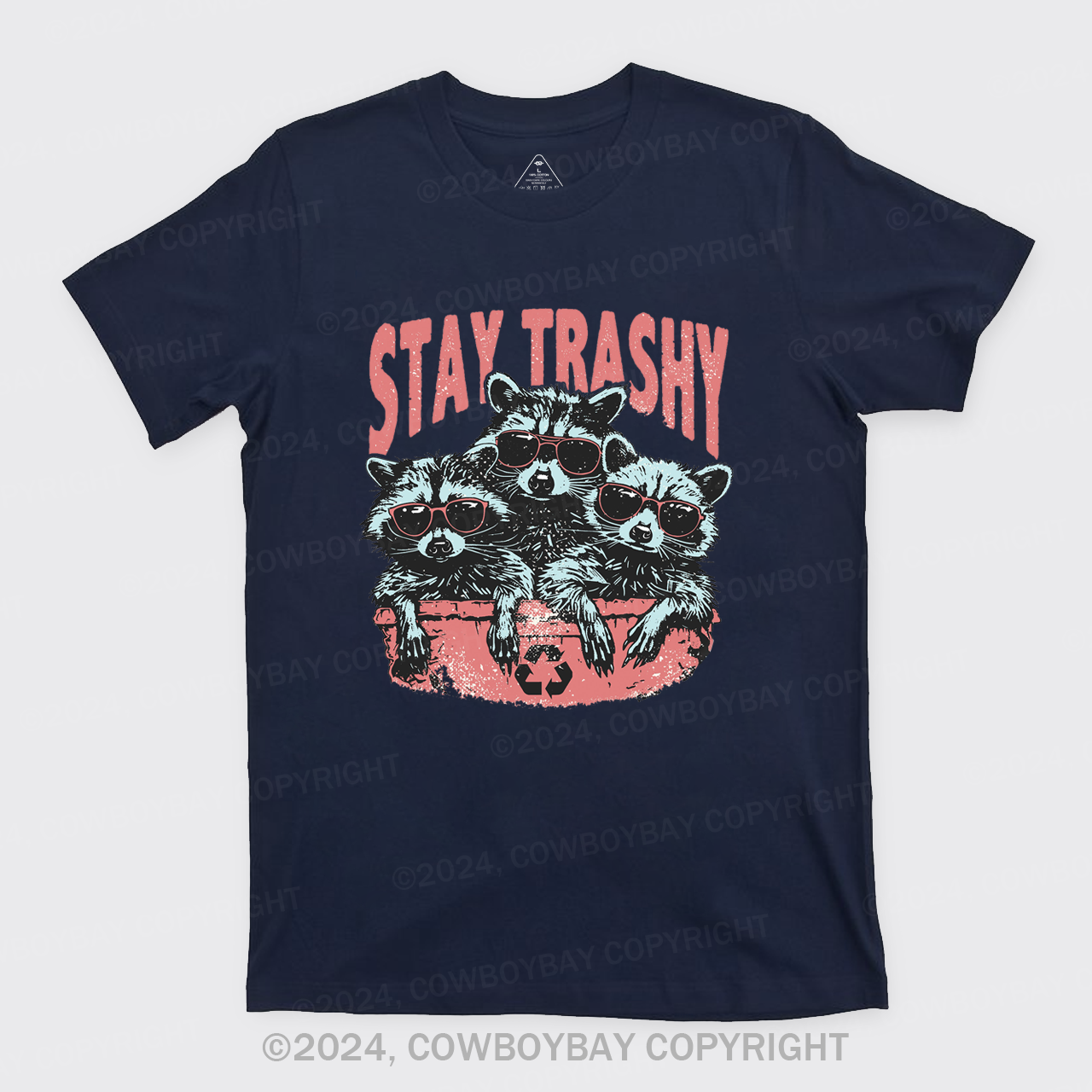 Raccoon Stay Trashy T-Shirts