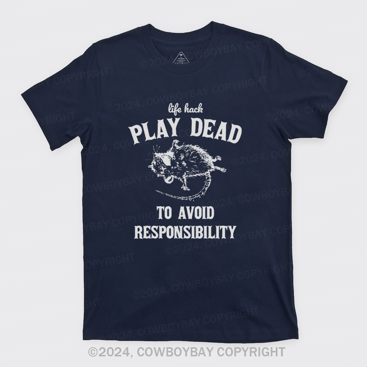 Life Hack: Play Dead To Avoid Responsability T-Shirts