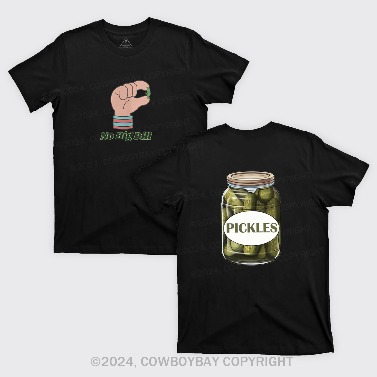 No Big Dill T-Shirts