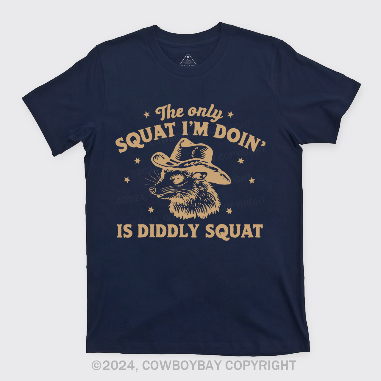 The Only Squat I'm Doing Is Diddly Squat T-Shirts