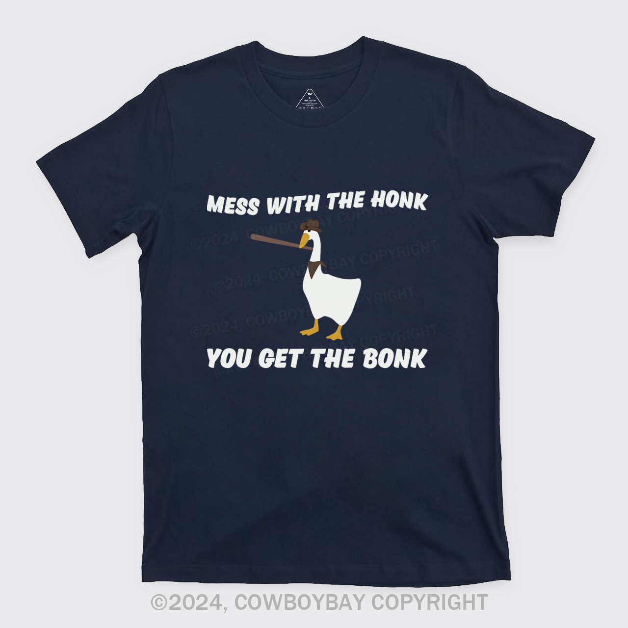 Mess With The Honk You Get The Bonk T-Shirts