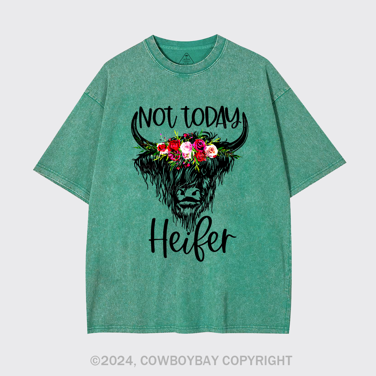Not Today Heifer Cowboy Garment-dye Tees
