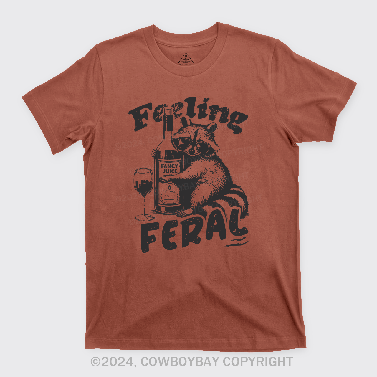 Feeling Feral Of Raccoon T-Shirts